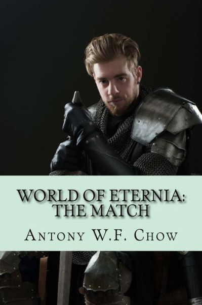 Cover for Antony W.F. Chow · World of Eternia (Paperback Book) (2015)