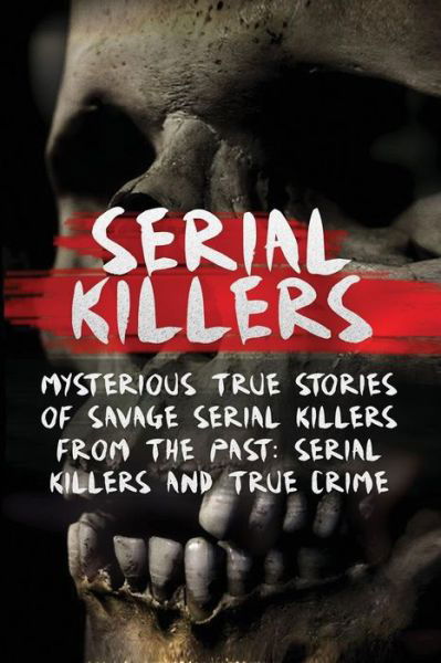 Cover for Brody Clayton · Serial Killers (Paperback Book) (2016)