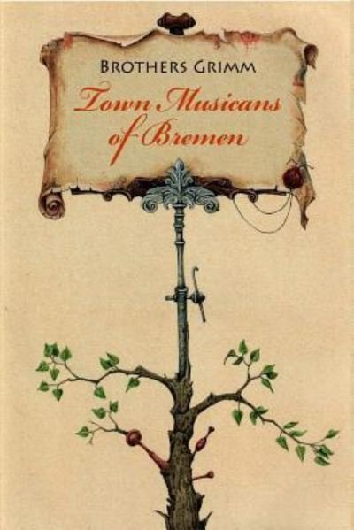 Cover for Brothers Grimm · Town Musicans of Bremen (Paperback Bog) (2016)