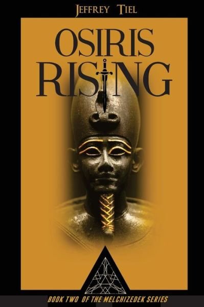 Cover for Jeffrey Tiel · Osiris Rising (Paperback Bog) (2016)