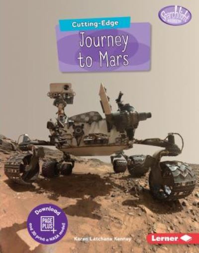 Cover for Karen Latchana Kenney · Cutting-Edge Journey to Mars (Buch) (2019)