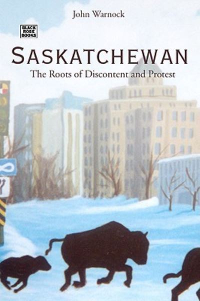 John Warnock · Saskatchewan (Hardcover Book) (2024)