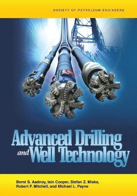 Cover for Bernt Sigve Aadnøy · Advanced drilling and well technology (Book) (2009)