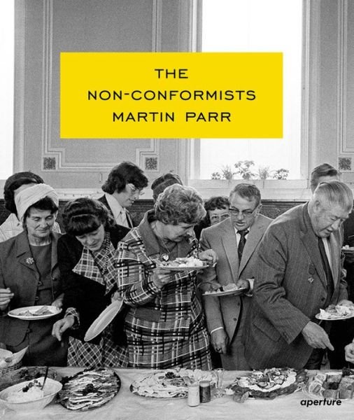 Cover for Susie Parr · Martin Parr: The Non-Conformists (Inbunden Bok) (2013)