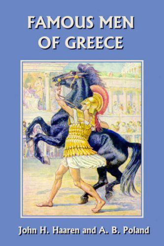 Cover for A. B. Poland · Famous men of Greece (Yesterday's Classics) (Paperback Book) (2006)