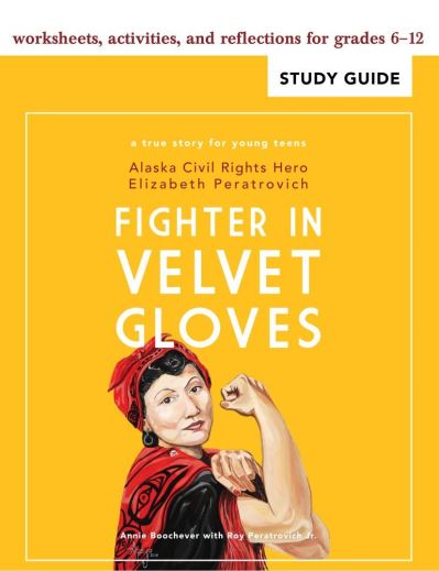 Cover for Annie Boochever · Fighter in Velvet Gloves: Study Guide (Paperback Book) (2021)