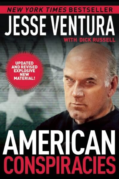 Cover for Jesse Ventura · American Conspiracies (Hardcover Book) (2015)