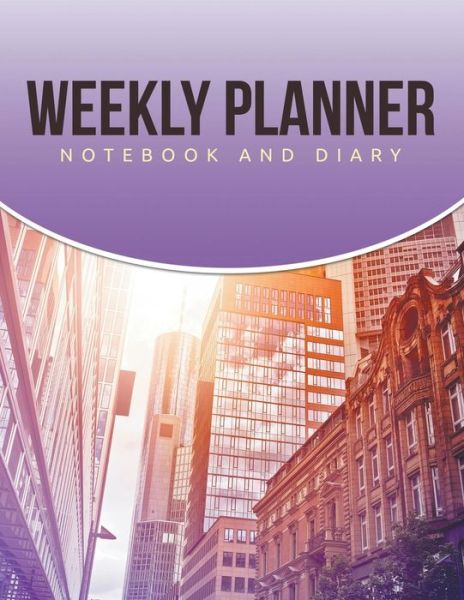 Cover for Dale Blake · Weekly Planner: Notebook and Diary (Paperback Book) (2014)