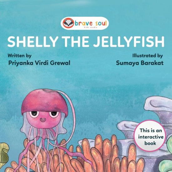 Cover for Priyanka Virdi Grewal · Shelly the Jellyfish (Paperback Book) (2021)