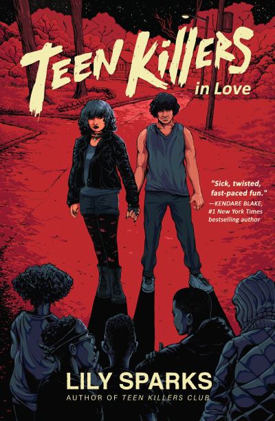 Cover for Lily Sparks · Teen Killers in Love (Paperback Book) (2023)