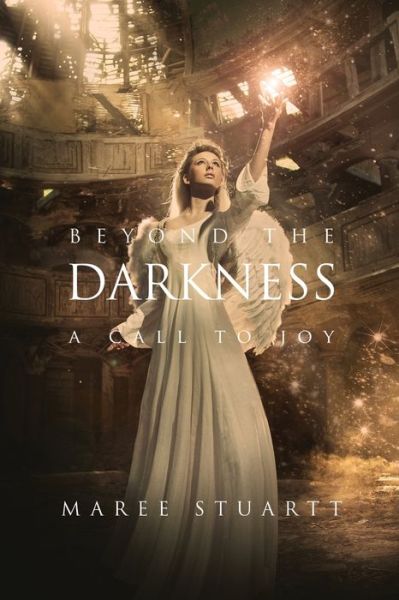 Cover for Maree Stuartt · Beyond the Darkness (Paperback Book) (2021)