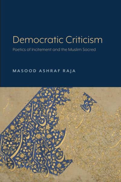 Cover for Masood Ashraf Raja · Democratic Criticism (Book) (2023)
