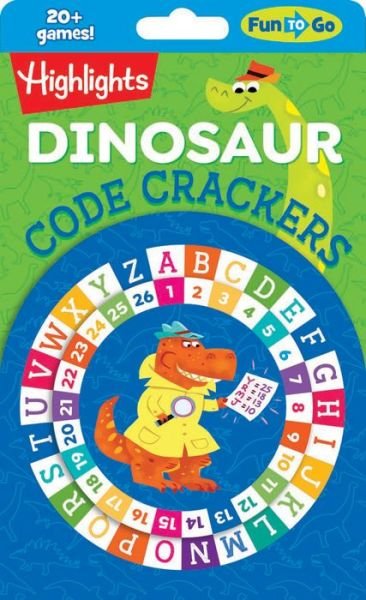 Cover for Highlights · Dinosaur Code Crackers - Highlights Fun to Go (Pocketbok) (2022)