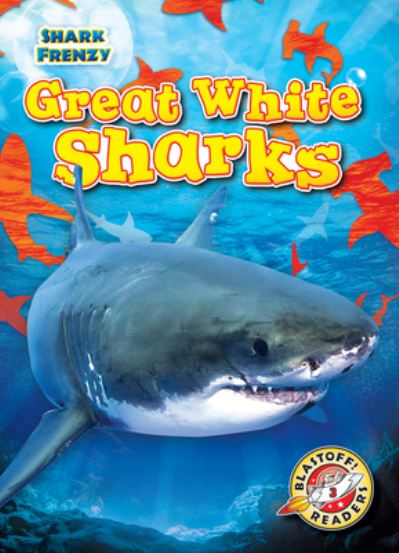 Cover for Thomas K Adamson · Great White Sharks - Shark Frenzy (Hardcover Book) (2020)