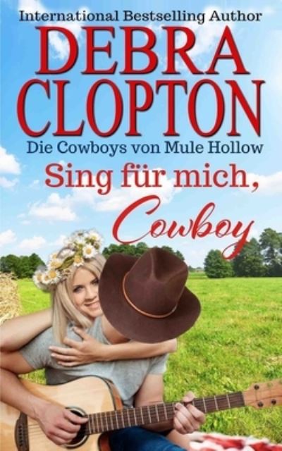 Cover for Debra Clopton · Sing fur mich, Cowboy (Paperback Book) (2021)