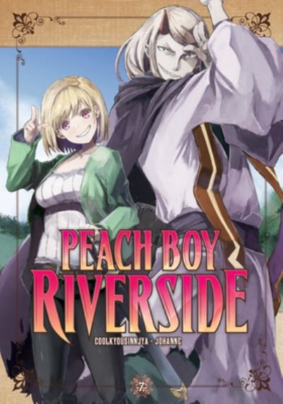 Cover for Coolkyousinnjya · Peach Boy Riverside 7 - Peach Boy Riverside (Paperback Bog) (2022)