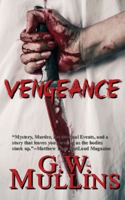 Cover for G W Mullins · Vengeance (Paperback Book) (2020)