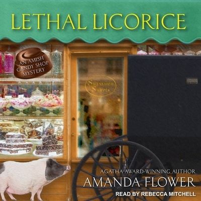 Cover for Amanda Flower · Lethal Licorice (CD) (2018)