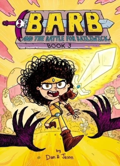 Barb and the Battle for Bailiwick - Dan Abdo - Książki - Simon & Schuster Books For Young Readers - 9781665914451 - 22 sierpnia 2023