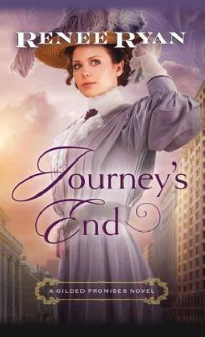 Cover for Renee Ryan · Journey's End (Hardcover Book) (2017)