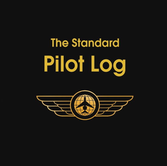 Cover for Aviation Supplies &amp; Technologies · The Standard Pilot Log (Paperback Book) (2019)