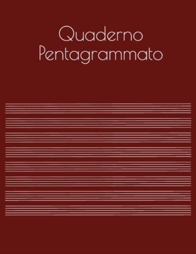 Cover for Musica Che Passione · Quaderno Pentagrammato (Paperback Book) (2019)