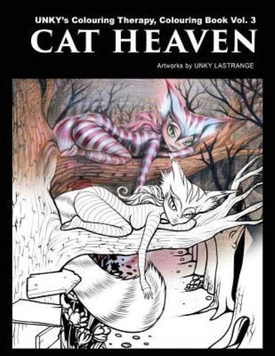 Cover for Unky K Lastrange · Cat Heaven (Pocketbok) (2018)