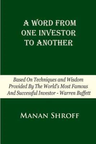 Cover for Manan Shroff · A Word from One Investor to Another (Paperback Book) (2018)