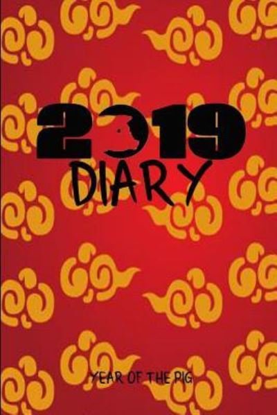 2019 Diary Year of the Pig - Noteworthy Publications - Kirjat - Independently Published - 9781724129451 - perjantai 28. syyskuuta 2018