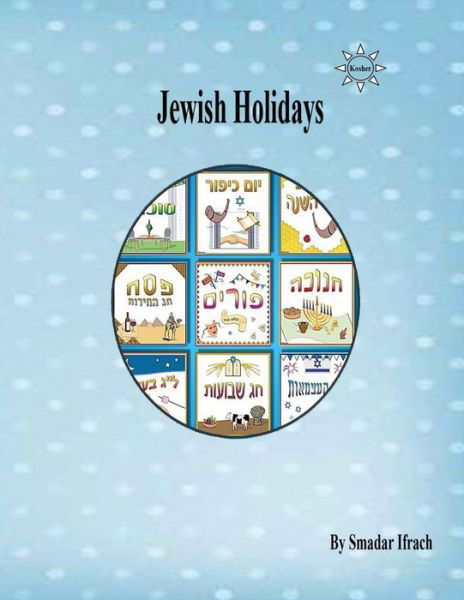 Cover for Smadar Ifrach · Jewish Holidays (Paperback Bog) (2018)
