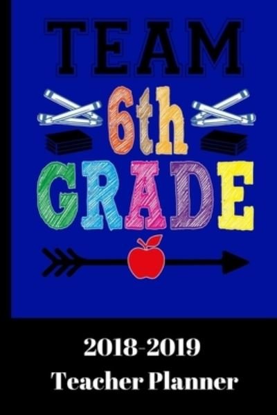 Cover for Organic Art Journals · Team Sixth Grade (Paperback Book) (2018)