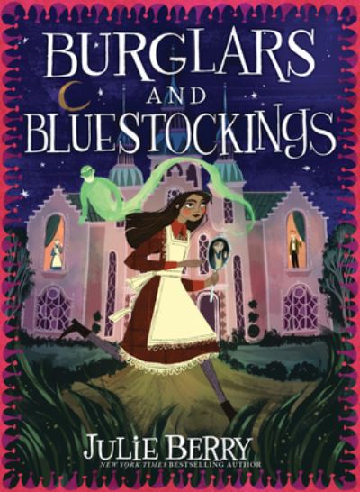 Cover for Julie Berry · Burglars and Bluestockings (N/A) (2022)