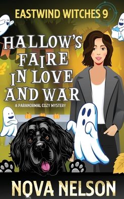 Cover for Nova Nelson · Hallow's Faire in Love and War (Paperback Book) (2020)