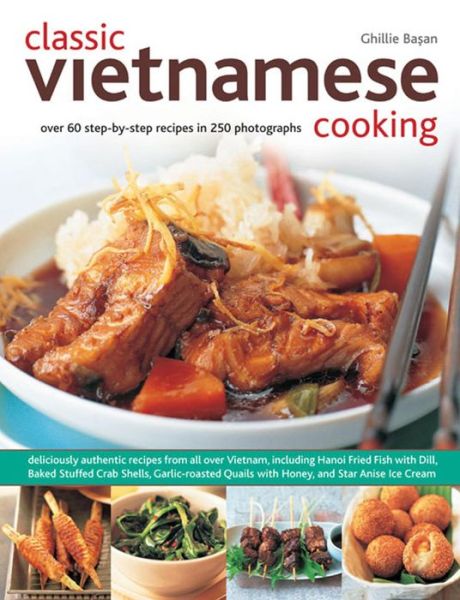 Cover for Ghillie Basan · Classic Vietnamese Cooking (Paperback Bog) (2013)