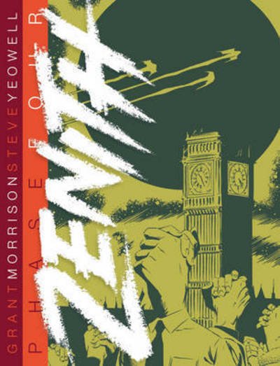 Cover for Grant Morrison · Zenith: Phase Four - Zenith (Innbunden bok) (2015)