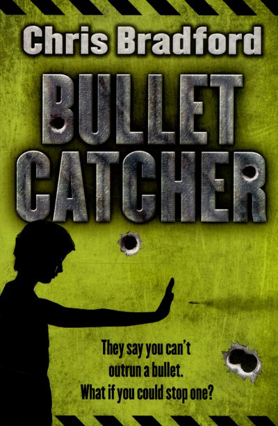 Cover for Chris Bradford · Bulletcatcher - Bulletcatcher (Taschenbuch) (2015)