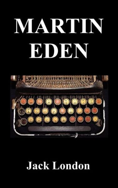 Cover for Jack London · Martin Eden (Hardcover bog) (2012)