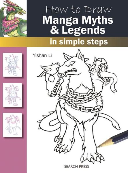 Cover for Yishan Li · How to Draw: Manga Myths &amp; Legends: In Simple Steps - How to Draw (Pocketbok) (2016)