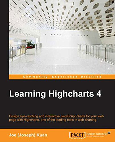 Cover for Joe Kuan · Learning Highcharts 4 (Paperback Book) [Ed edition] (2015)
