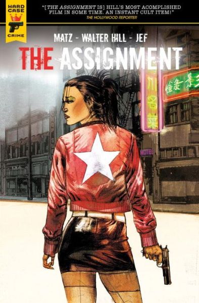 Cover for Walter Hill · The Assignment (Pocketbok) (2017)