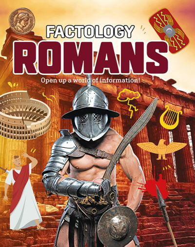 Cover for Factology: Romans: Open Up a World of Information! - Factology (Hardcover Book) (2024)