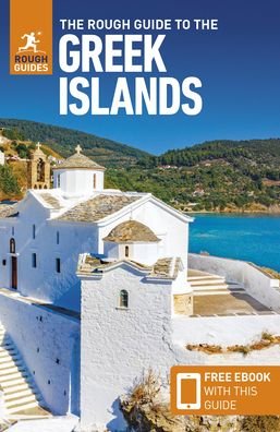 The Rough Guide to the Greek Islands (Travel Guide with Free eBook) - Rough Guides Main Series - Rough Guides - Bøker - APA Publications - 9781789199451 - 15. august 2022