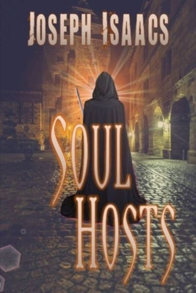 Cover for Joseph Isaacs · Soul Hosts (Pocketbok) (2018)