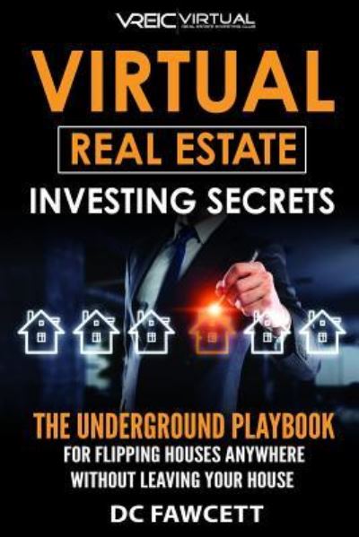 Cover for DC Fawcett · Virtual Real Estate Investing Secrets (Pocketbok) (2019)