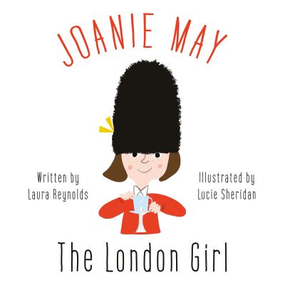 Cover for Laura Reynolds · Joanie May, The London Girl (Paperback Book) (2020)