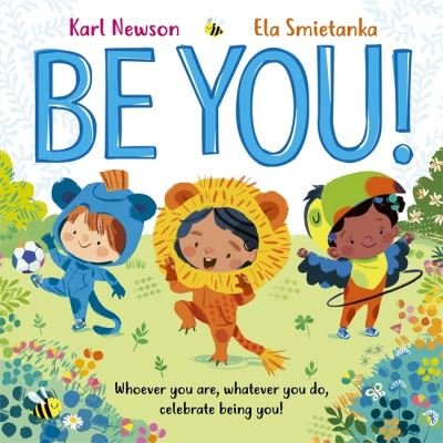 Cover for Karl Newson · Be You! (Paperback Bog) (2023)