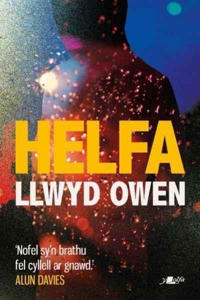 Cover for Llwyd Owen · Helfa (Paperback Book) (2024)