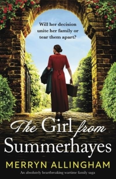 The Girl from Summerhayes: An absolutely heartbreaking wartime family saga - Summerhayes House - Merryn Allingham - Bøger - Bookouture - 9781803147451 - 11. januar 2023