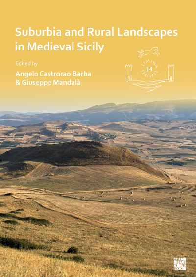 Cover for Suburbia and Rural Landscapes in Medieval Sicily (Paperback Bog) (2023)