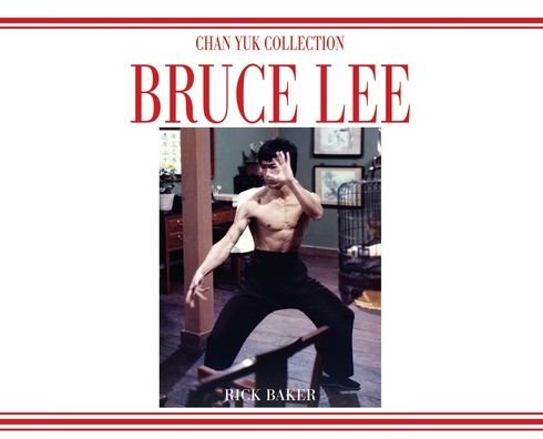 Cover for Ricky Baker · Bruce Lee The Chan Yuk Collection Variant 2 Landscape Edition (Innbunden bok) (2021)
